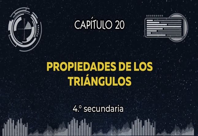 Capítulo N. ° 20 - Propiedades de los Triángulos